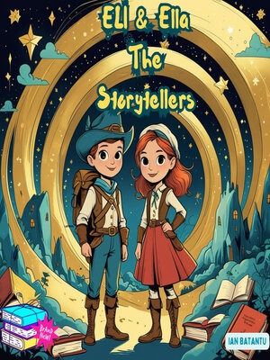 cover image of Eli & Ella the Storytellers